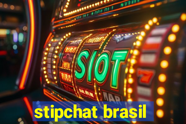 stipchat brasil
